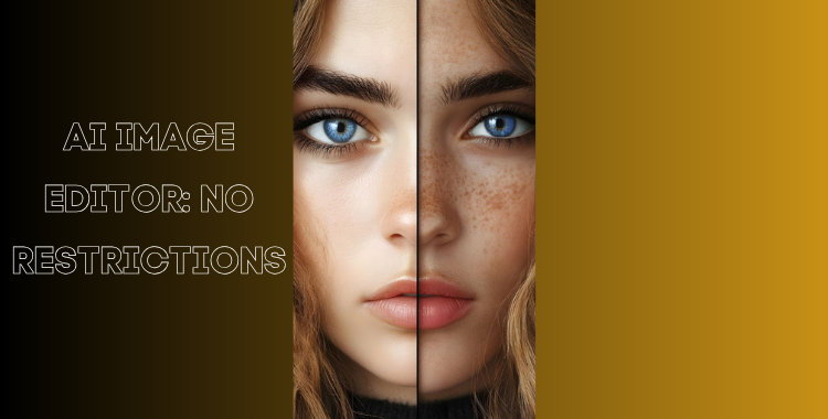 Ai Image Editor No Restrictions