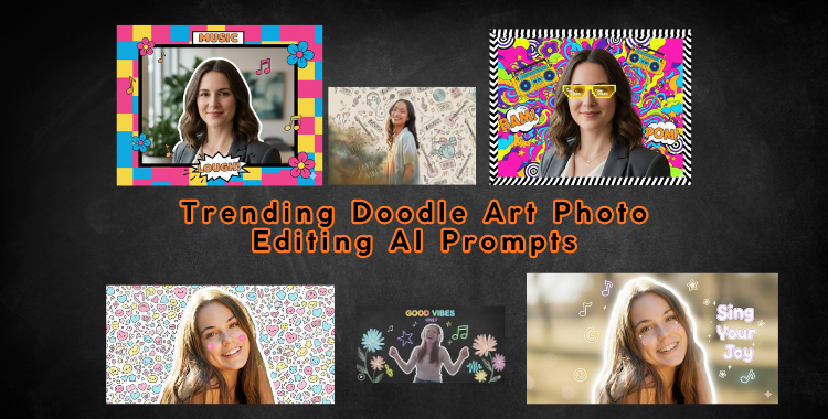 Doodle art Photo Editing ai Prompts