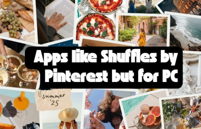 apps like Shuffles by Pinterest but for PC