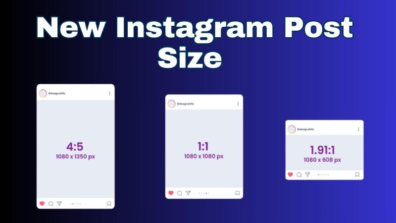 New Instagram Post Size and Aspect Ratio Guide