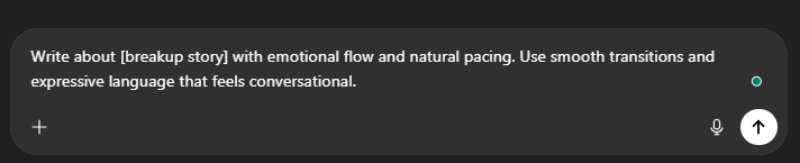 focus on emotional flow and word rhythm