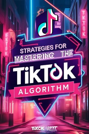  TikTok algorithm tips 2025