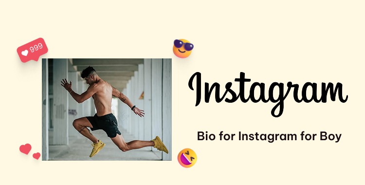 bio for instagram for boy