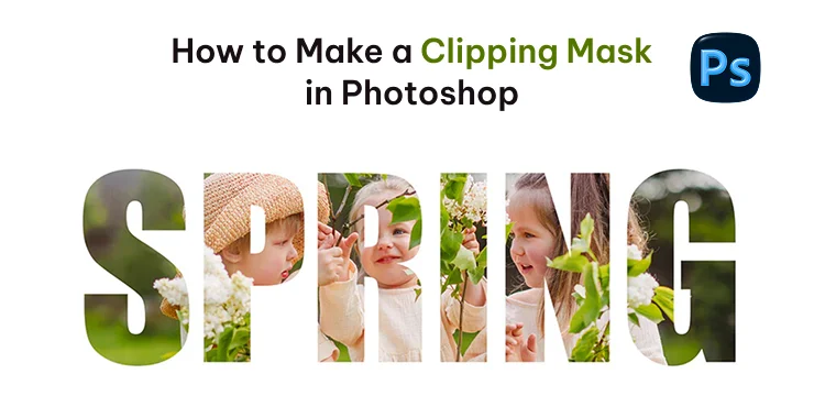 how to make a clipping mask in photoshop