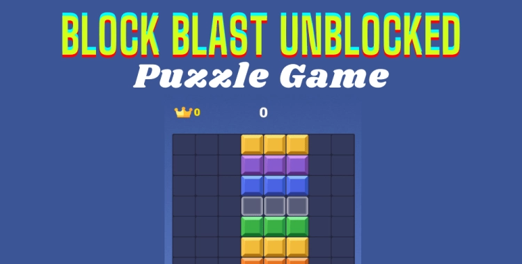 block blast unblocked for school