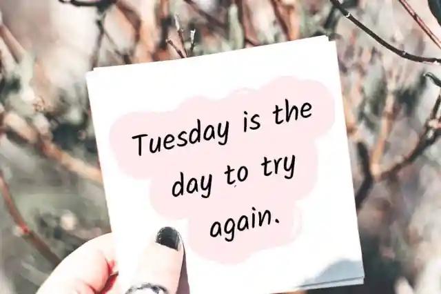 tuesday motivational quotes for work​