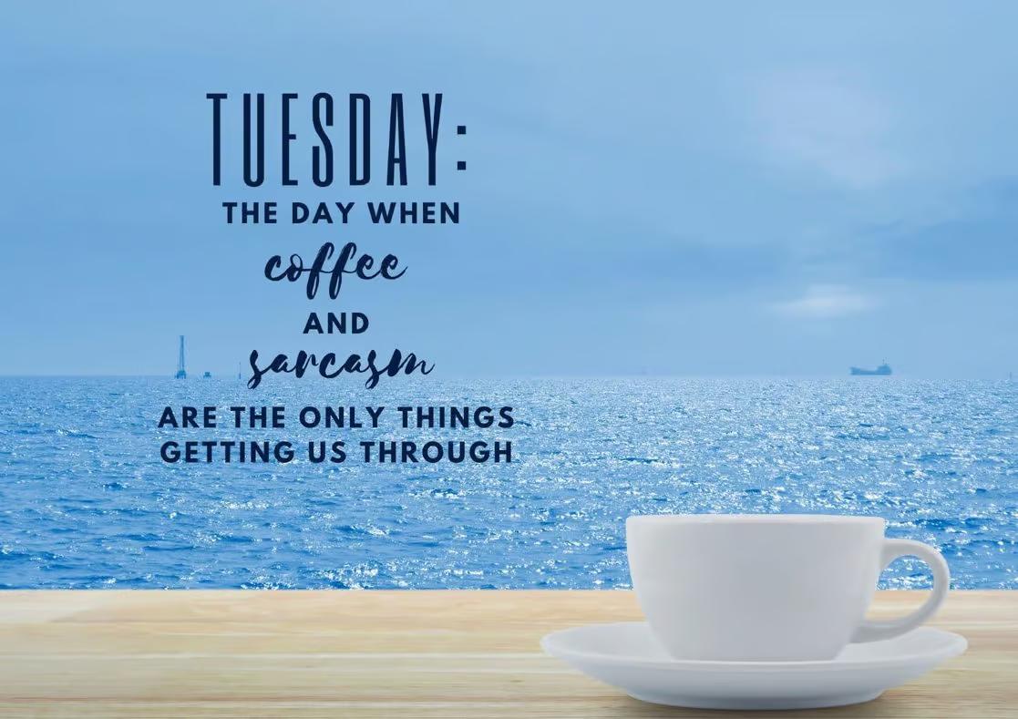 tuesday motivational quotes for work​