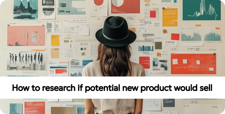 how to research if potential new product would sell