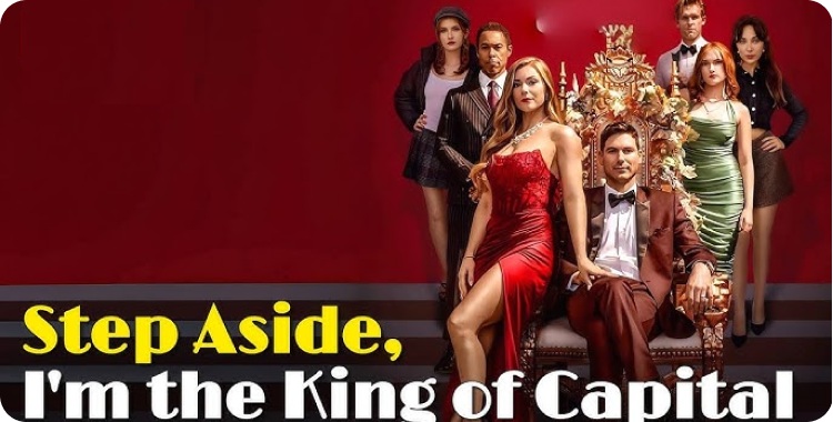 step aside im the king of capital full movie