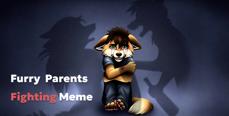 furry parents fighting meme