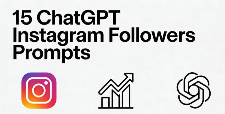 chatgpt instagram followers prompt
