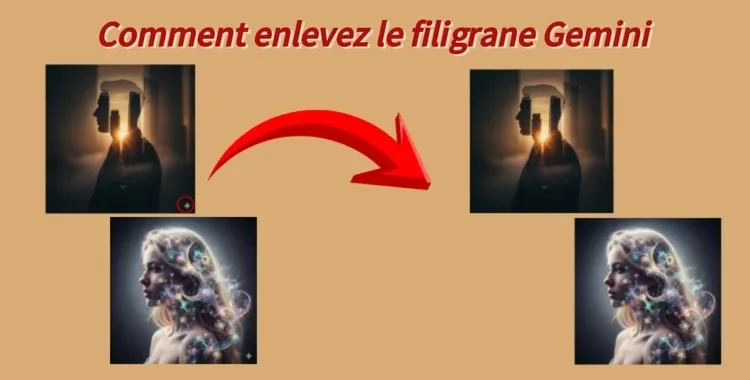 Comment enlever le filigrane Gemini