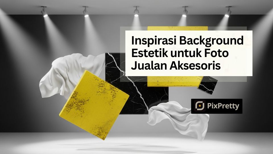 inspirasi background foto aksesoris estetik