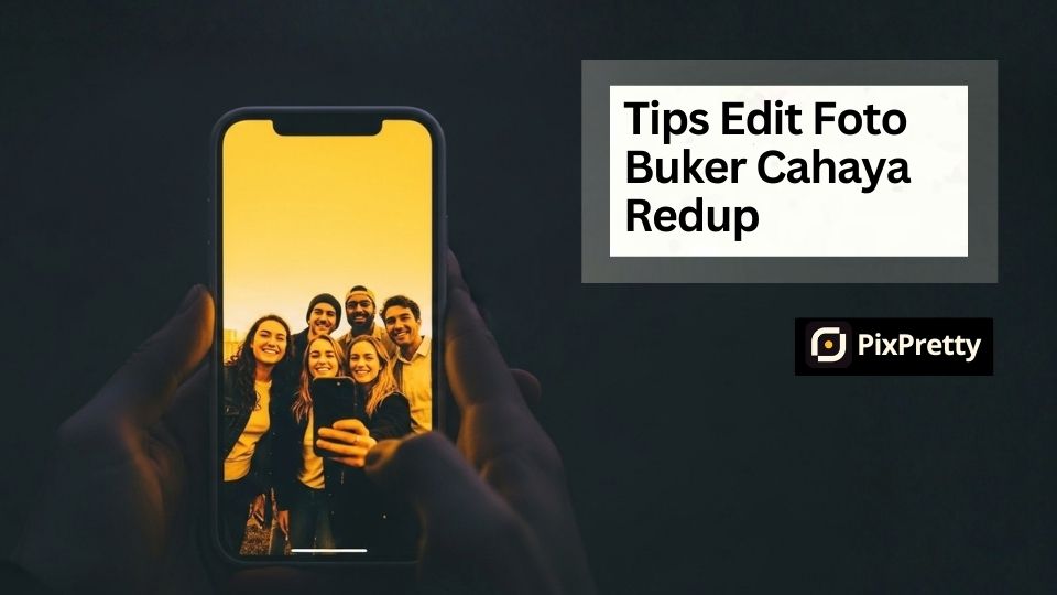 Tips Foto Bukber Buka Bersama di Restoran yang Gelap Agar Terlihat Terang