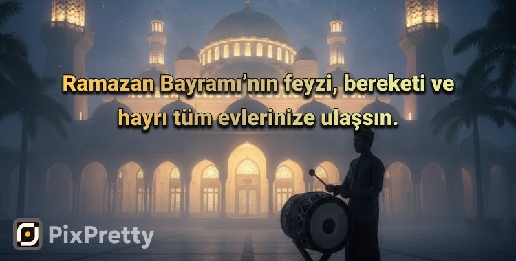 ramazan bayramı mesajları