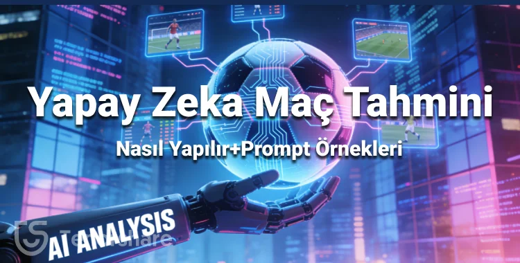 yapay zeka maç tahmini