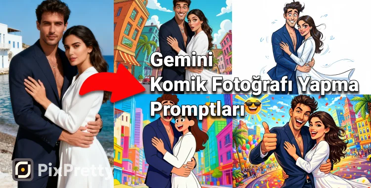 gemini komik fotoğrafı yapma promptları
